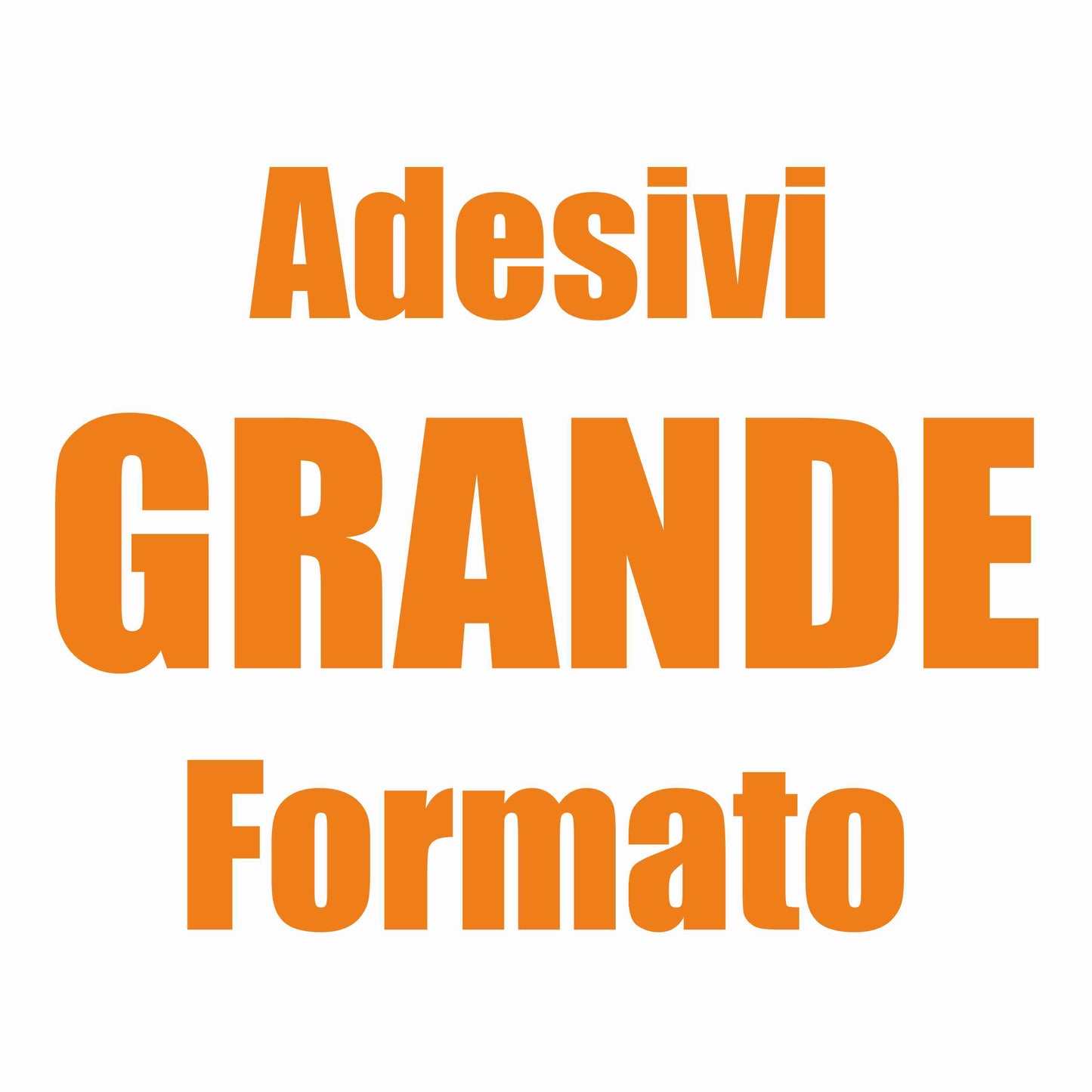 GRANDE FORMATO