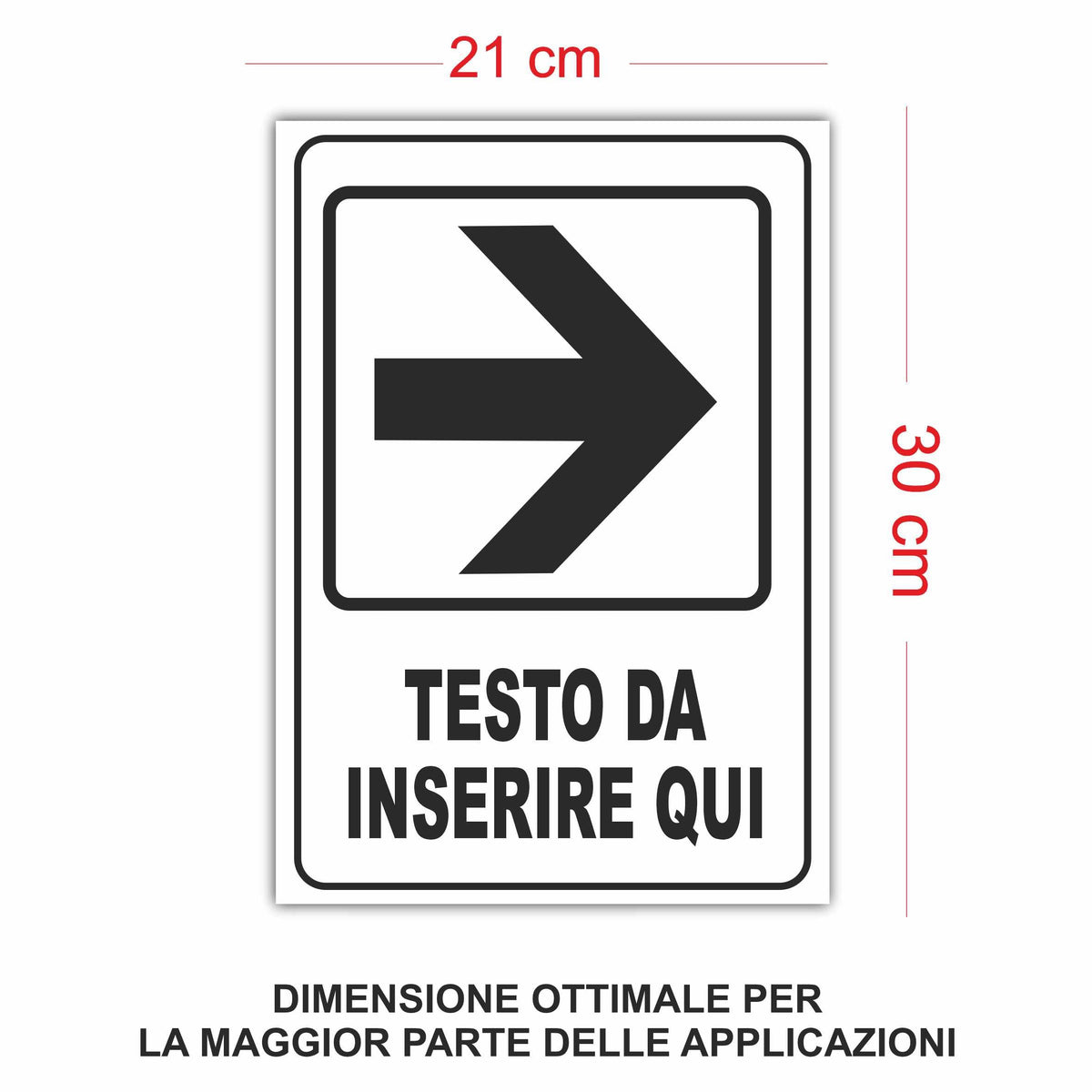 Cartello Freccia Destra personalizzato 20x30 cm
