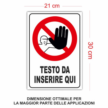 Cartello Alt – Vietato l'Accesso personalizzato 20x30 cm