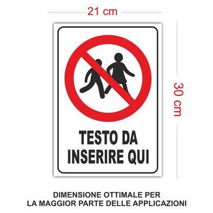 Cartello Divieto di Passaggio personalizzato 20x30 cm