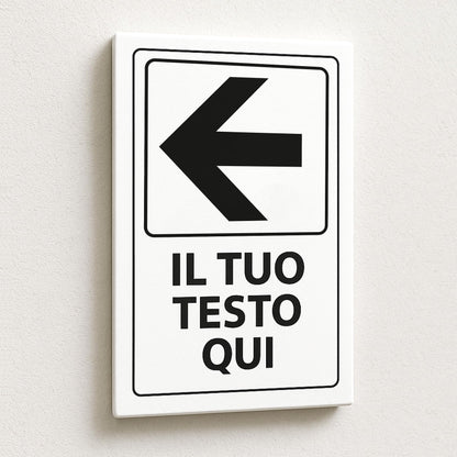 Cartello Freccia Sinistra personalizzato 20x30 cm