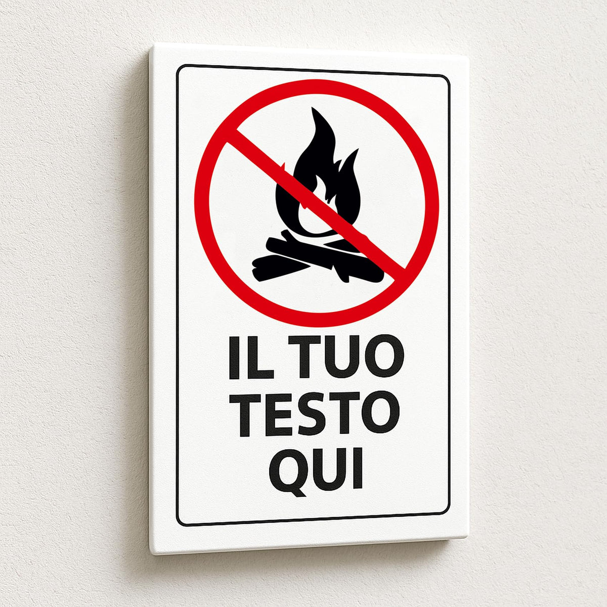 Cartello Divieto di Fiamme Libere personalizzato 20x30 cm
