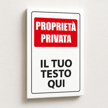 Cartello Proprietà Privata personalizzato 20x30 cm