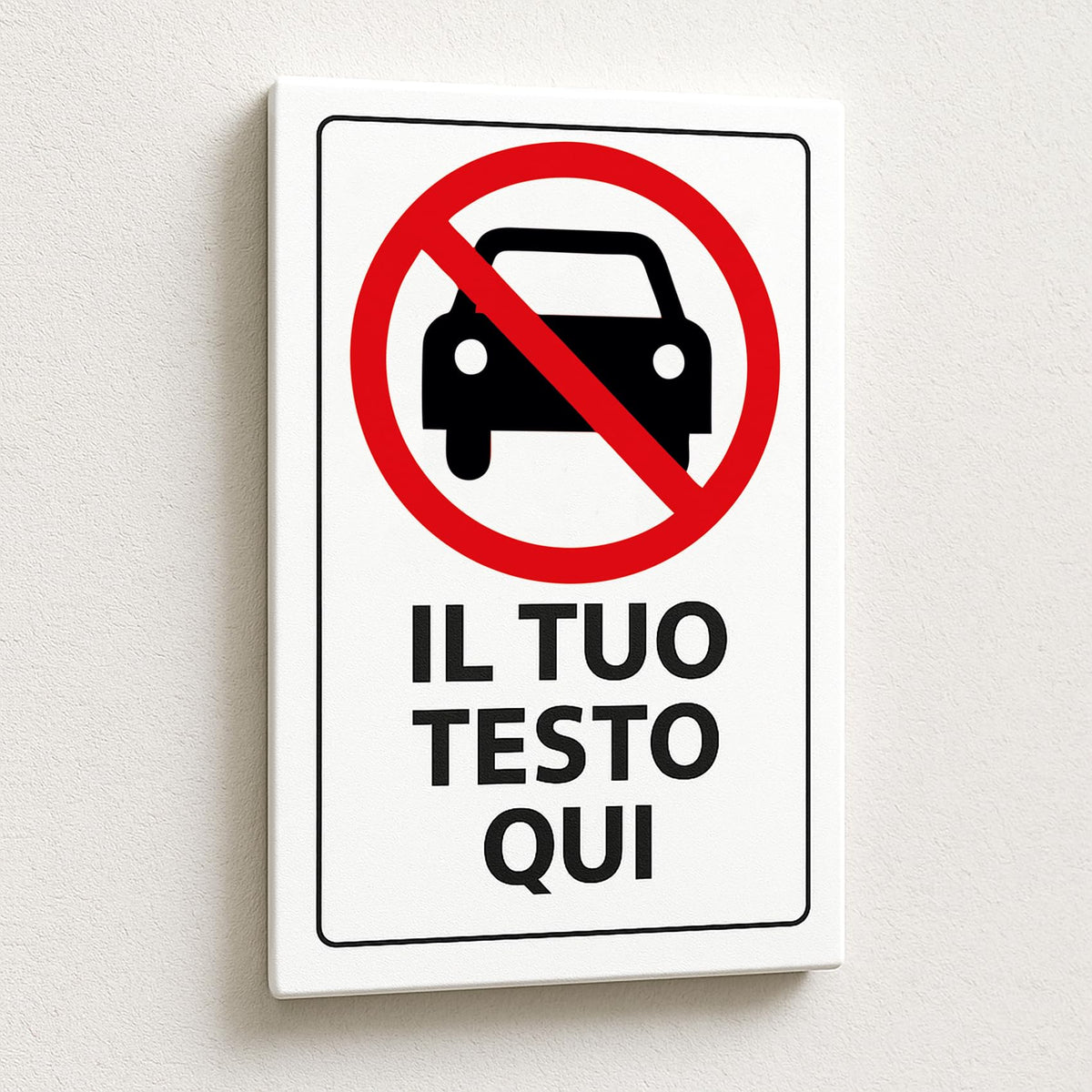 Cartello Divieto di Accesso Auto personalizzato 20x30 cm