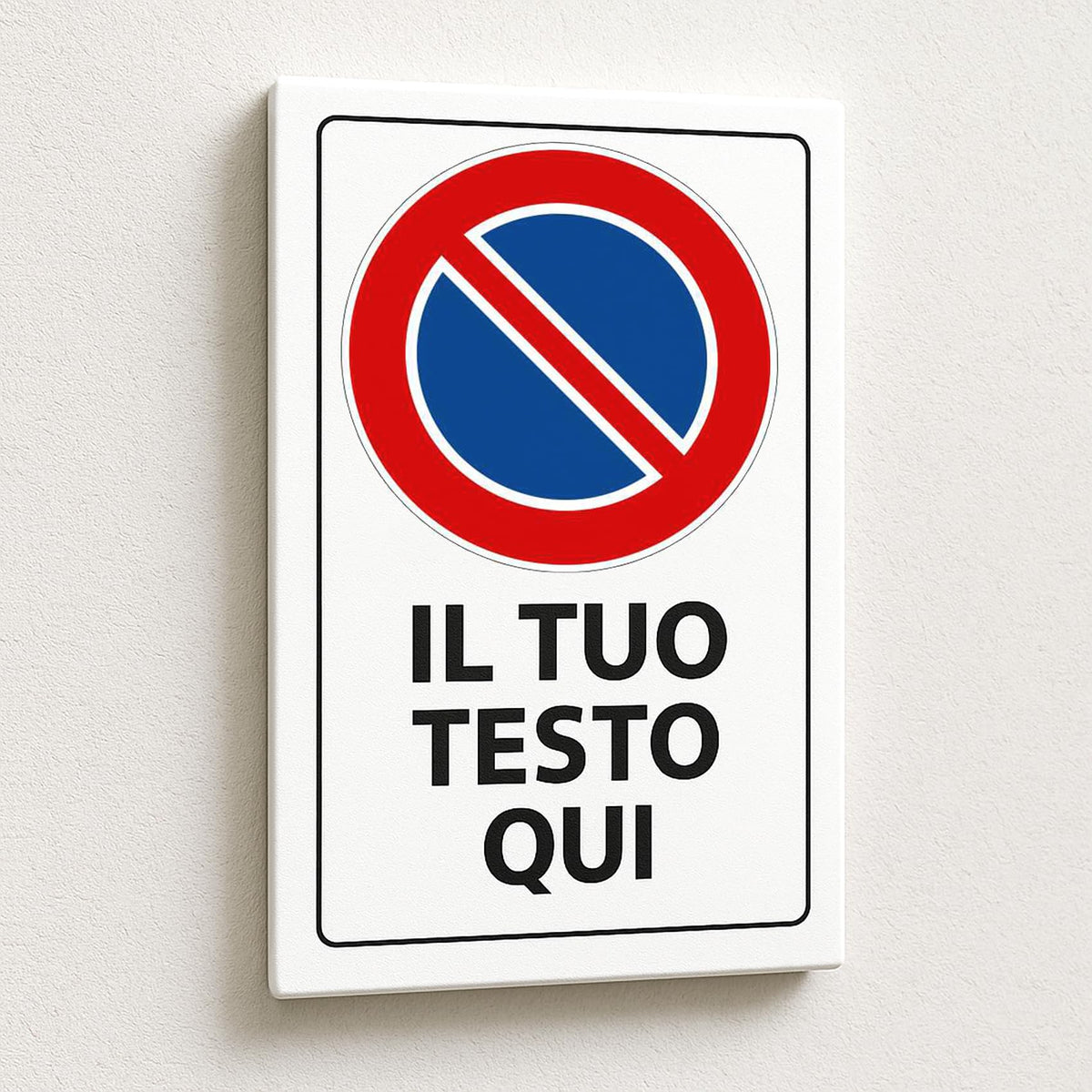 Cartello Divieto di Sosta personalizzato 20x30 cm